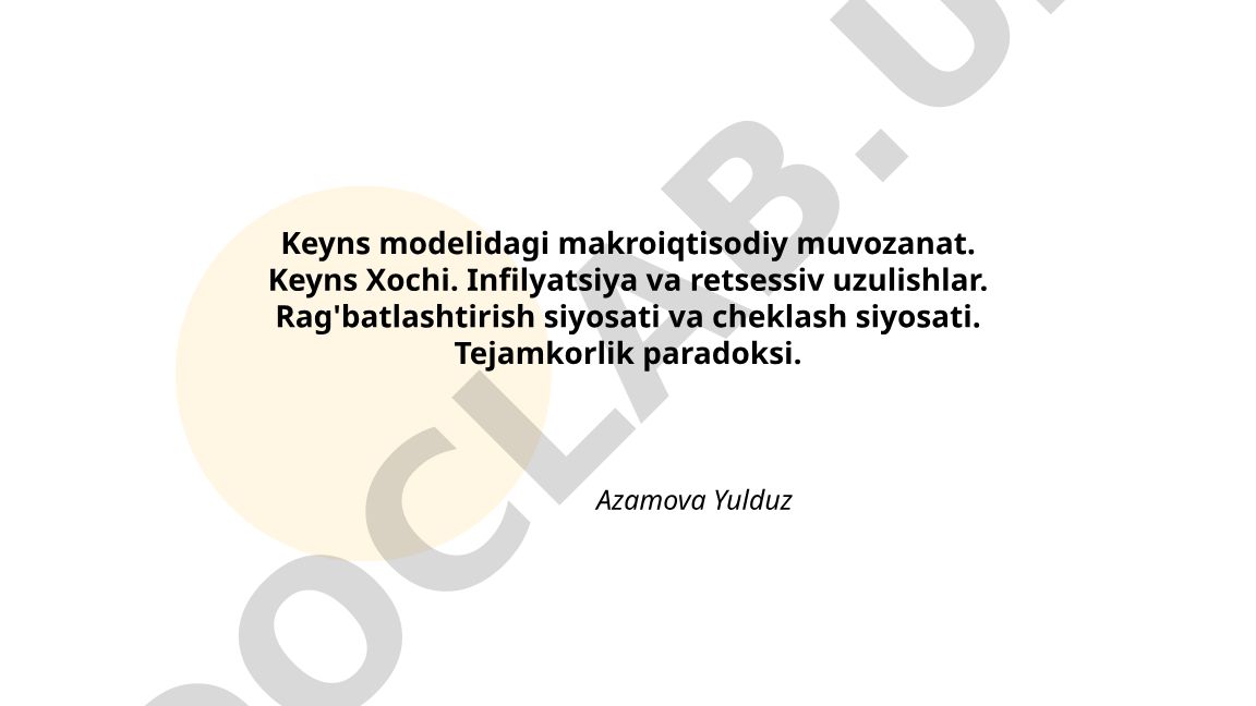 Keyns modelidagi makroiqtisodiy muvozanat va siyosatlar