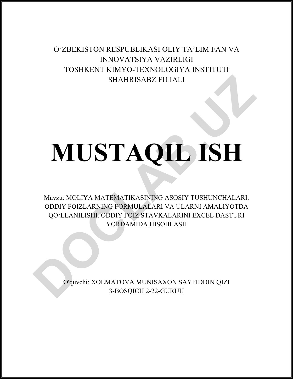 Moliya matematikasining asosiy tushunchalari. Oddiy foizlarning formulalari va ularni amaliyotda qo‘llanilishi