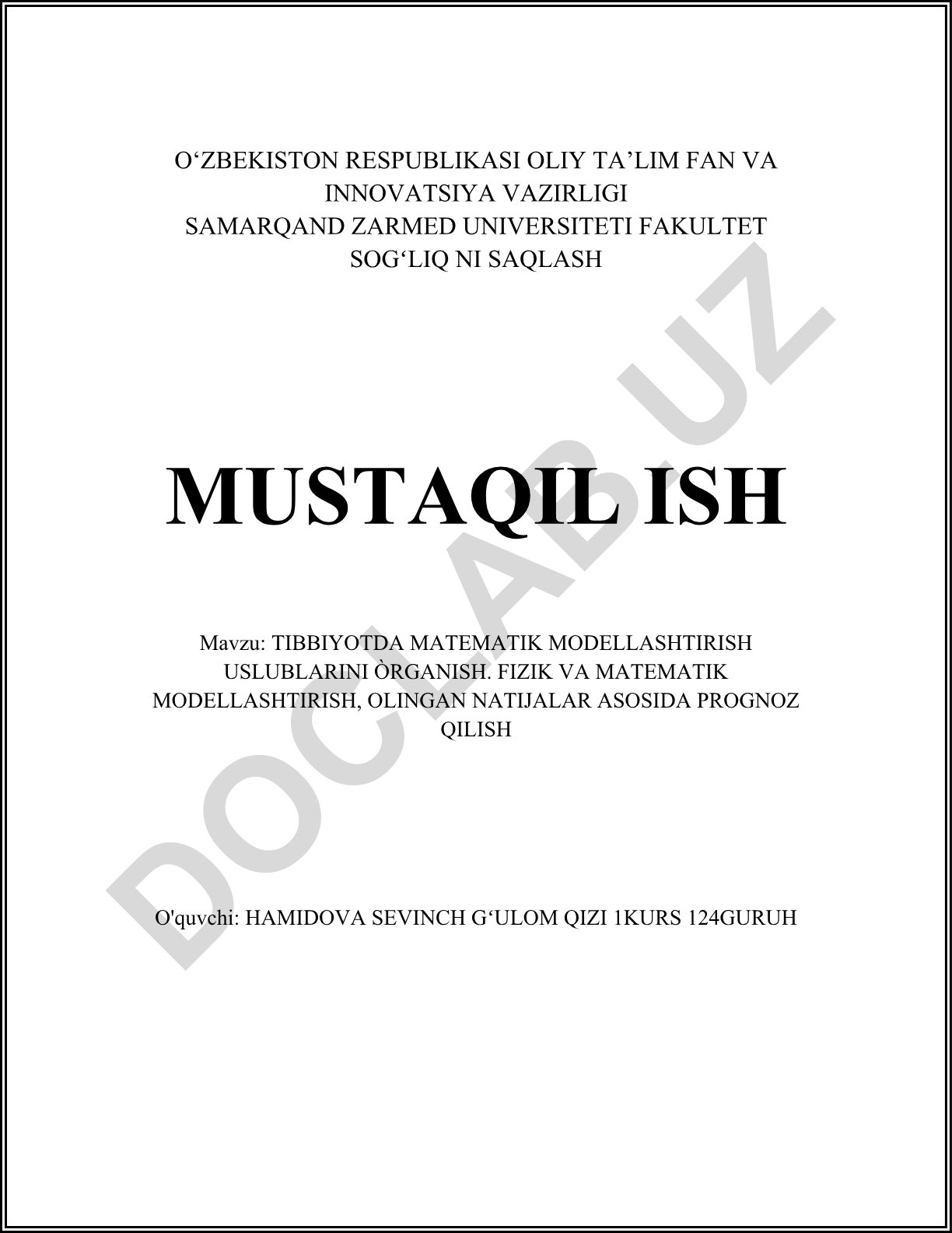 Tibbiyotda matematik modellashtirish uslublarini o'rganish