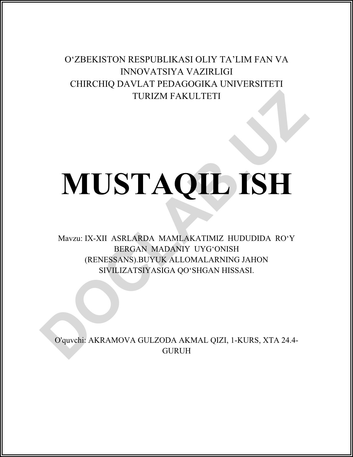 IX-XII asrlarda O‘rta Osiyo madaniy uyg‘onishi va buyuk allomalarning jahon sivilizatsiyasiga qo‘shgan hissasi