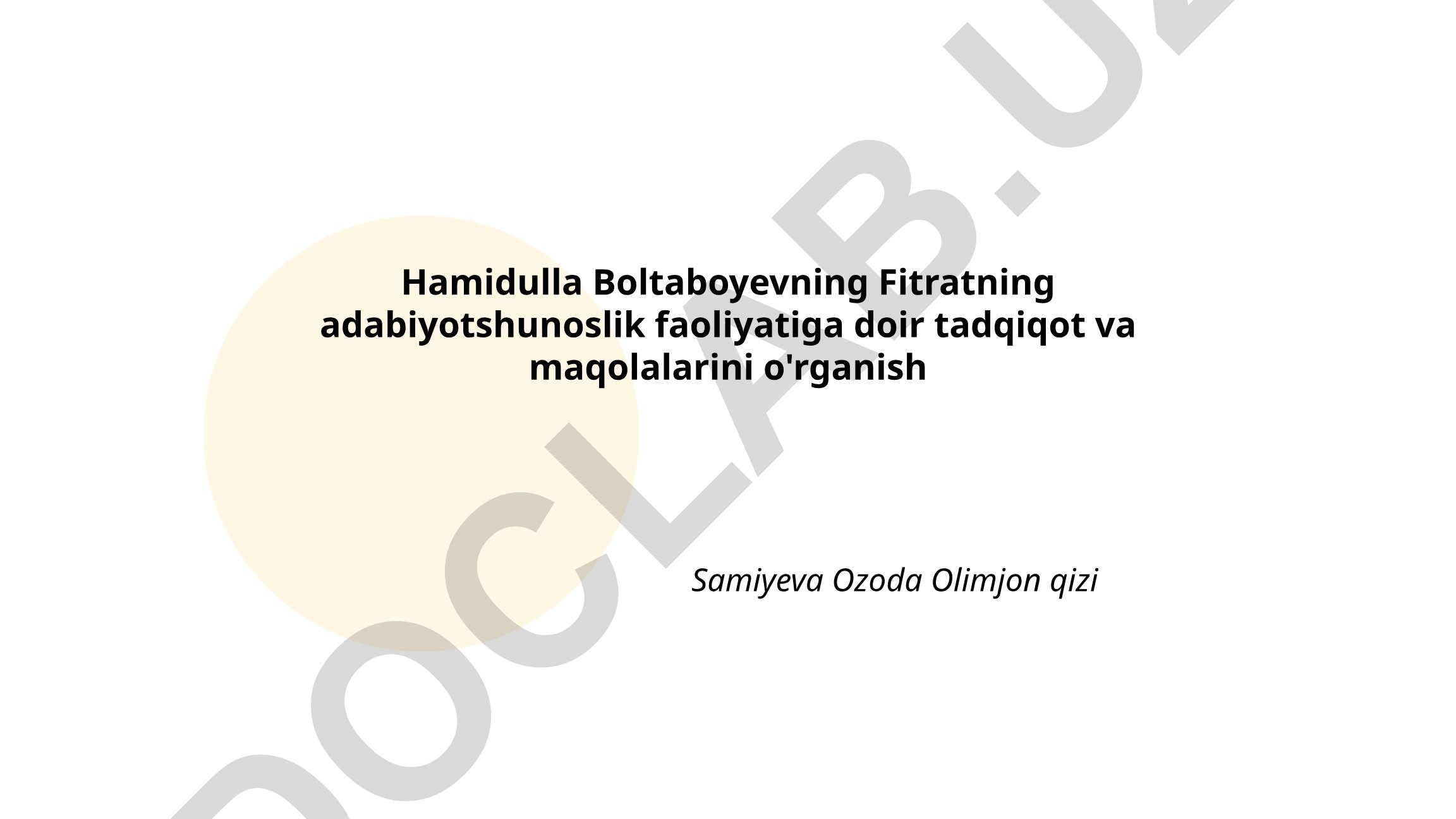 Fitratning adabiyotshunoslik faoliyatiga doir tadqiqot va maqolalarini o'rganish