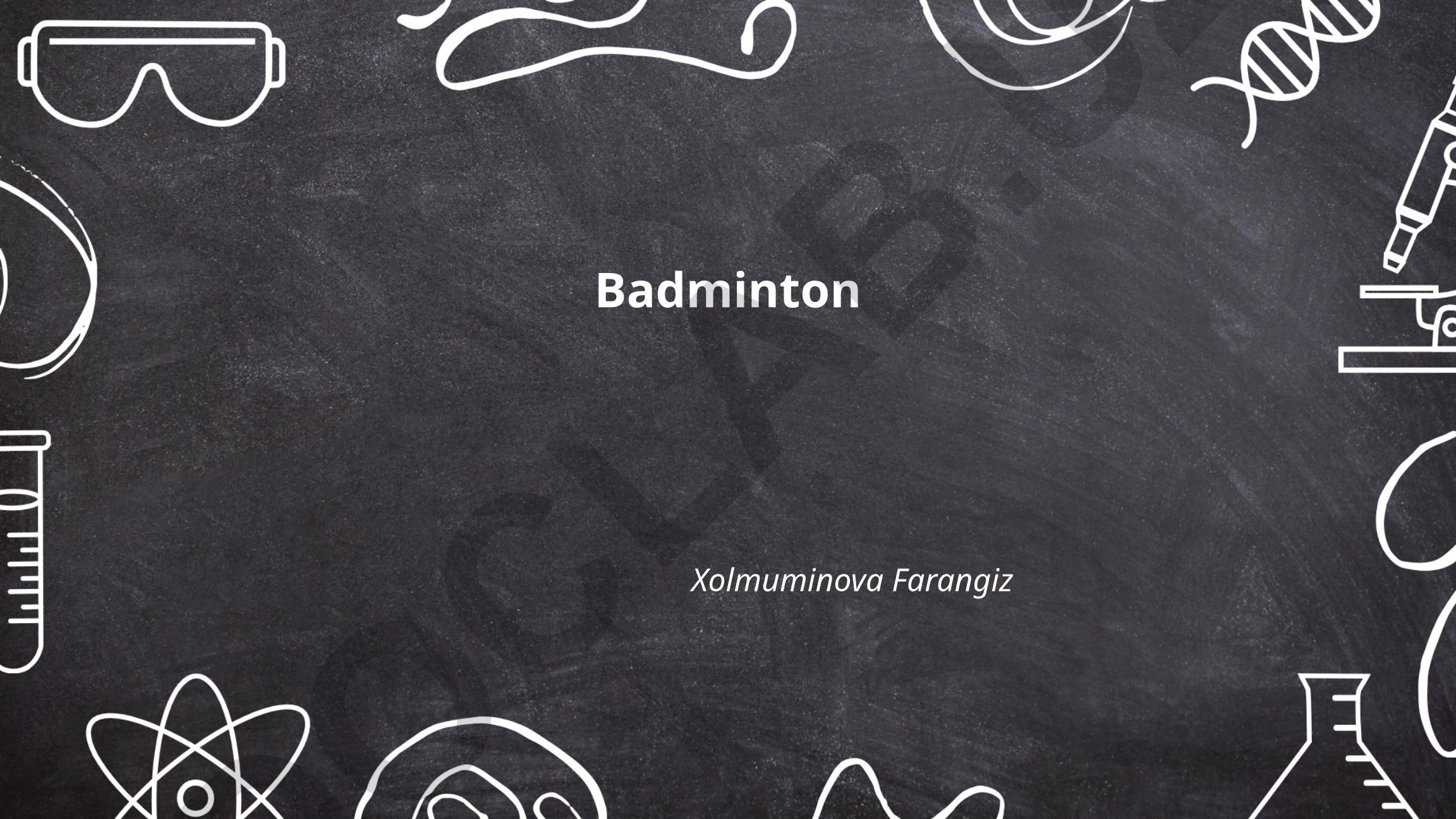 Badminton tarixi, qoidalari va jihozlari
