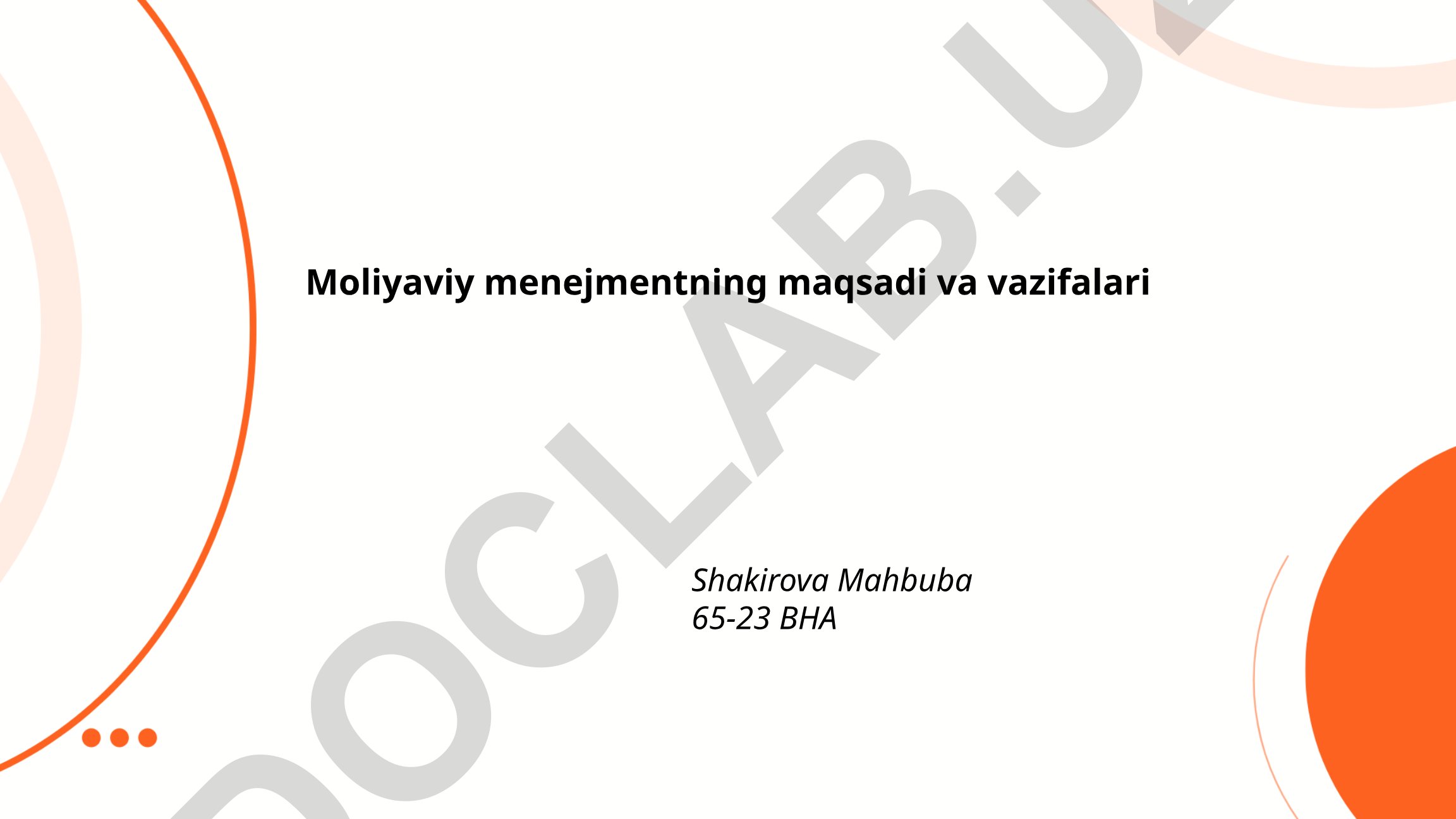 Moliyaviy menejmentning maqsadi va vazifalari