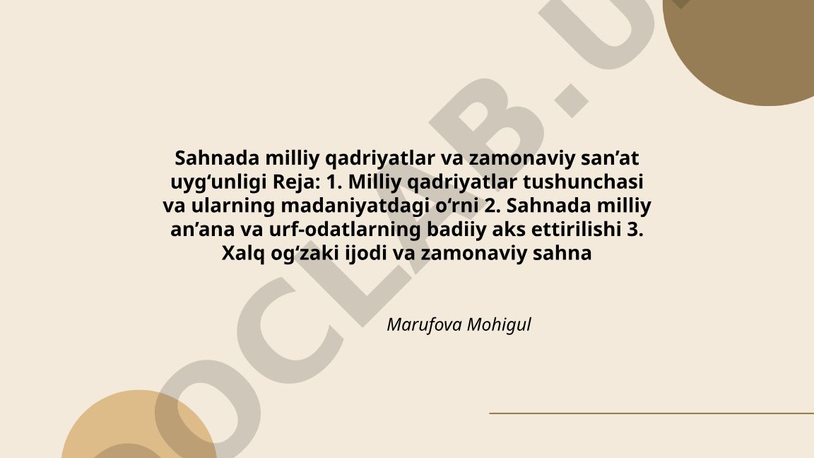 Sahnada milliy qadriyatlar va zamonaviy san’at uyg‘unligi