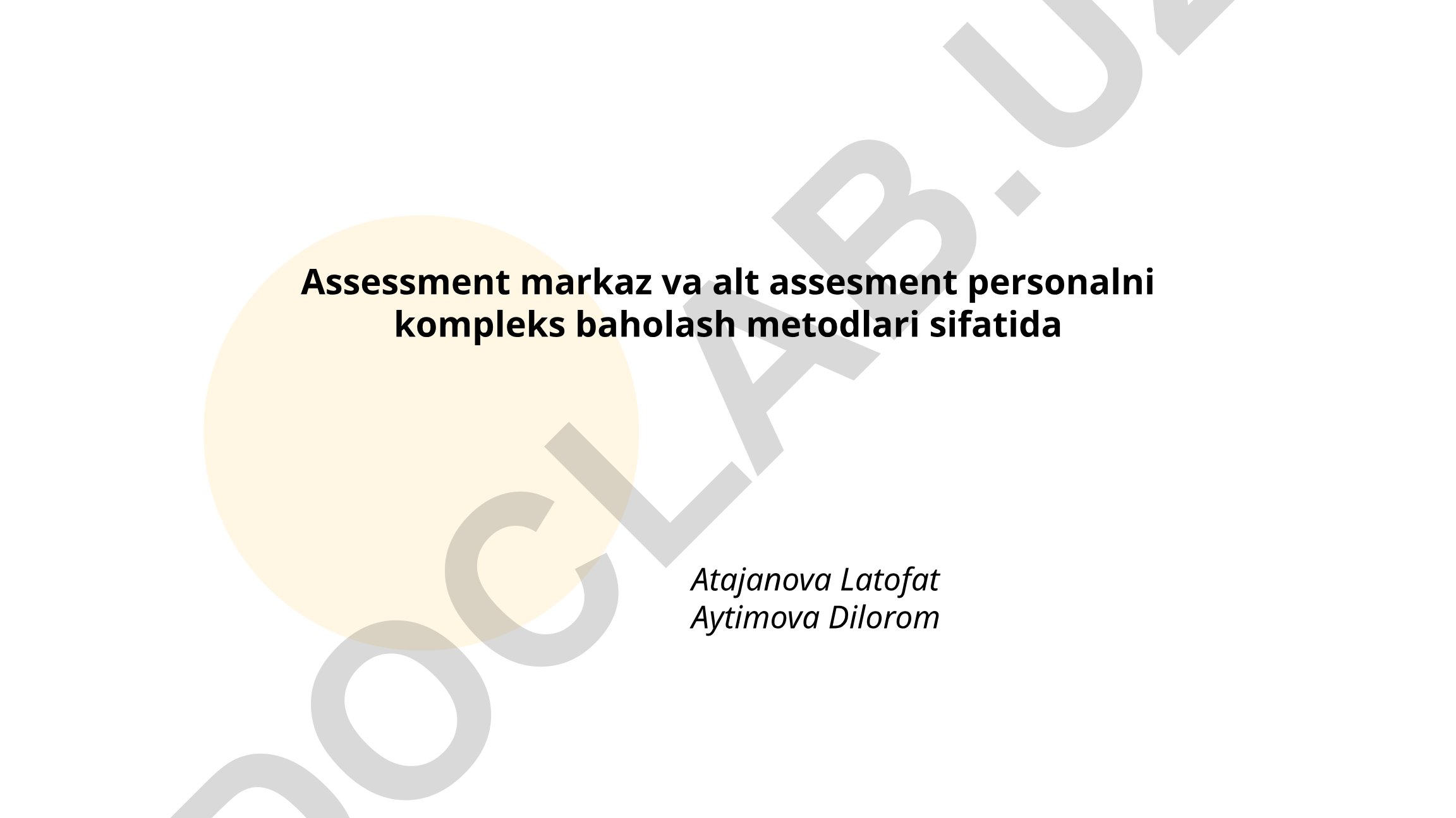 Assessment markaz va alt-assessment personalni kompleks baholash metodlari