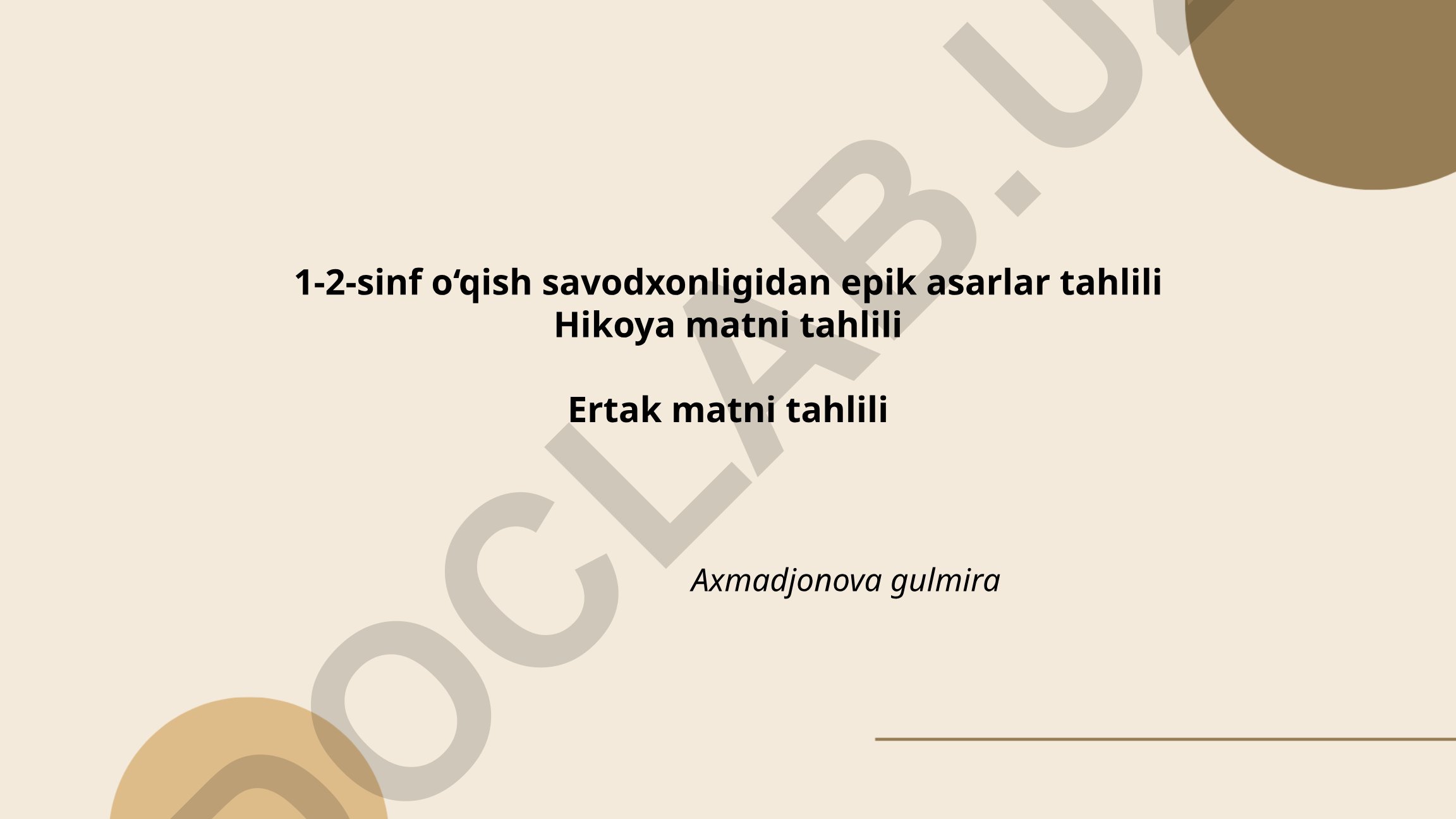 1-2-sinf o‘qish savodxonligidan epik asarlar, hikoya va ertak matnlarini tahlil qilish