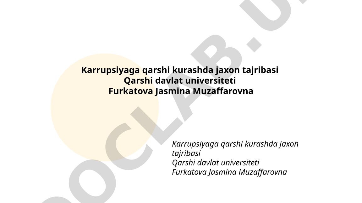 Korrupsiyaga qarshi kurashda jahon tajribasi