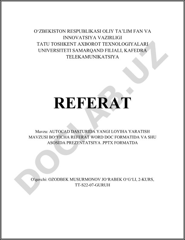 AutoCAD dasturida yangi loyiha yaratish