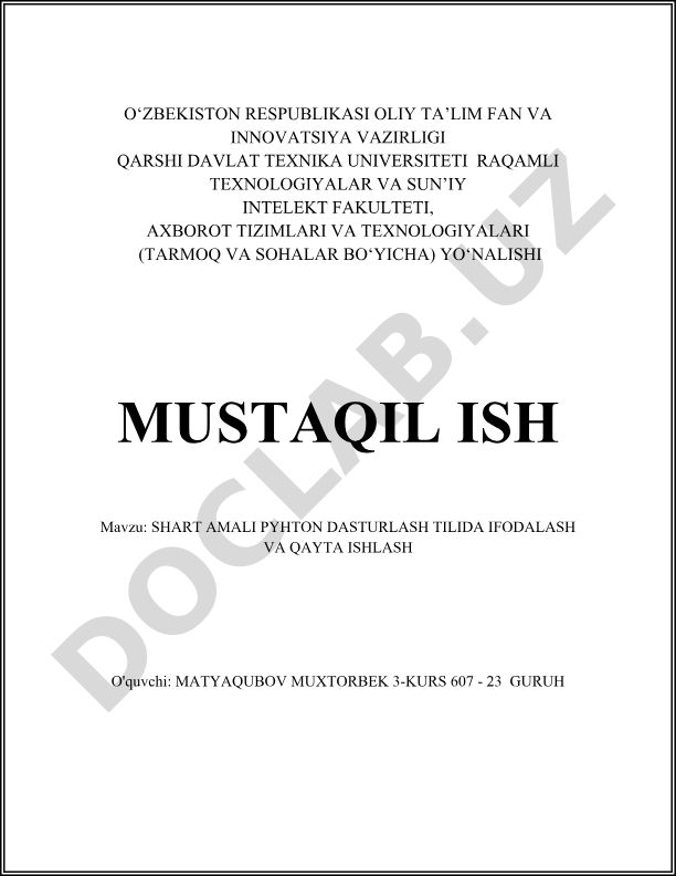 SHART AMALI PYHTON DASTURLASH TILIDA IFODALASH VA QAYTA ISHLASH