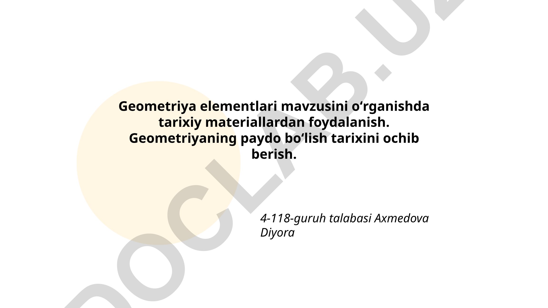 Geometriyaning kelib chiqishi va tarixiy rivojlanishi