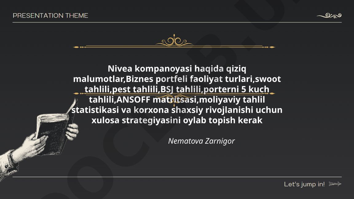 Nivea kompaniyasi biznes tahlili va strategiyasi