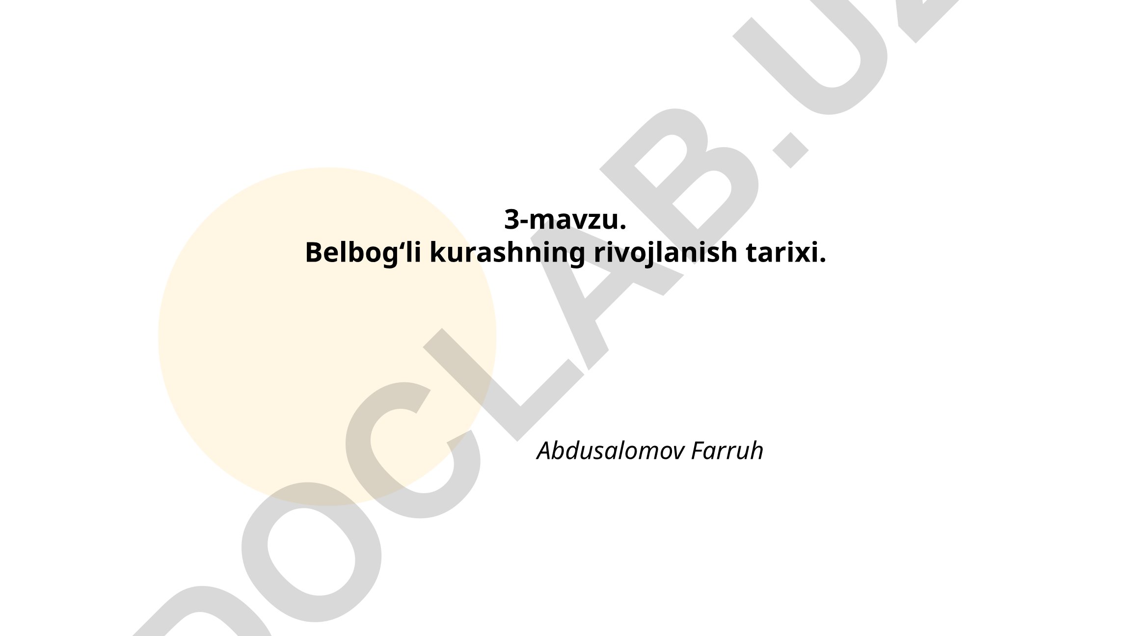 Belbogʻli kurashning rivojlanish tarixi