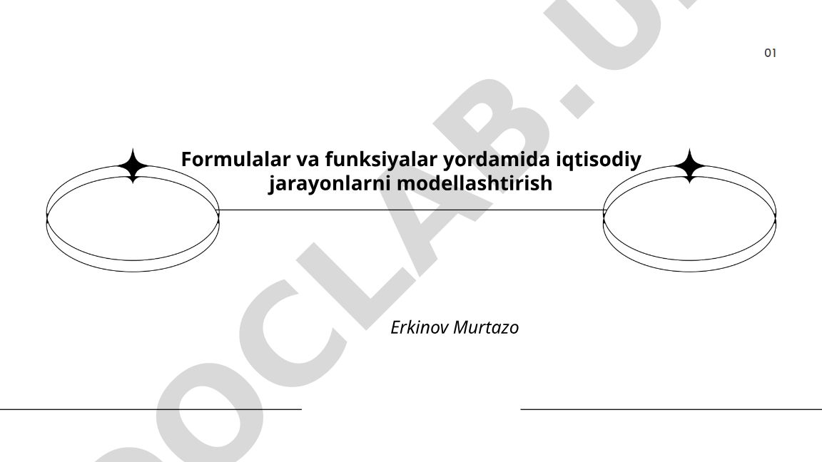 Formulalar va funksiyalar yordamida iqtisodiy jarayonlarni modellashtirish