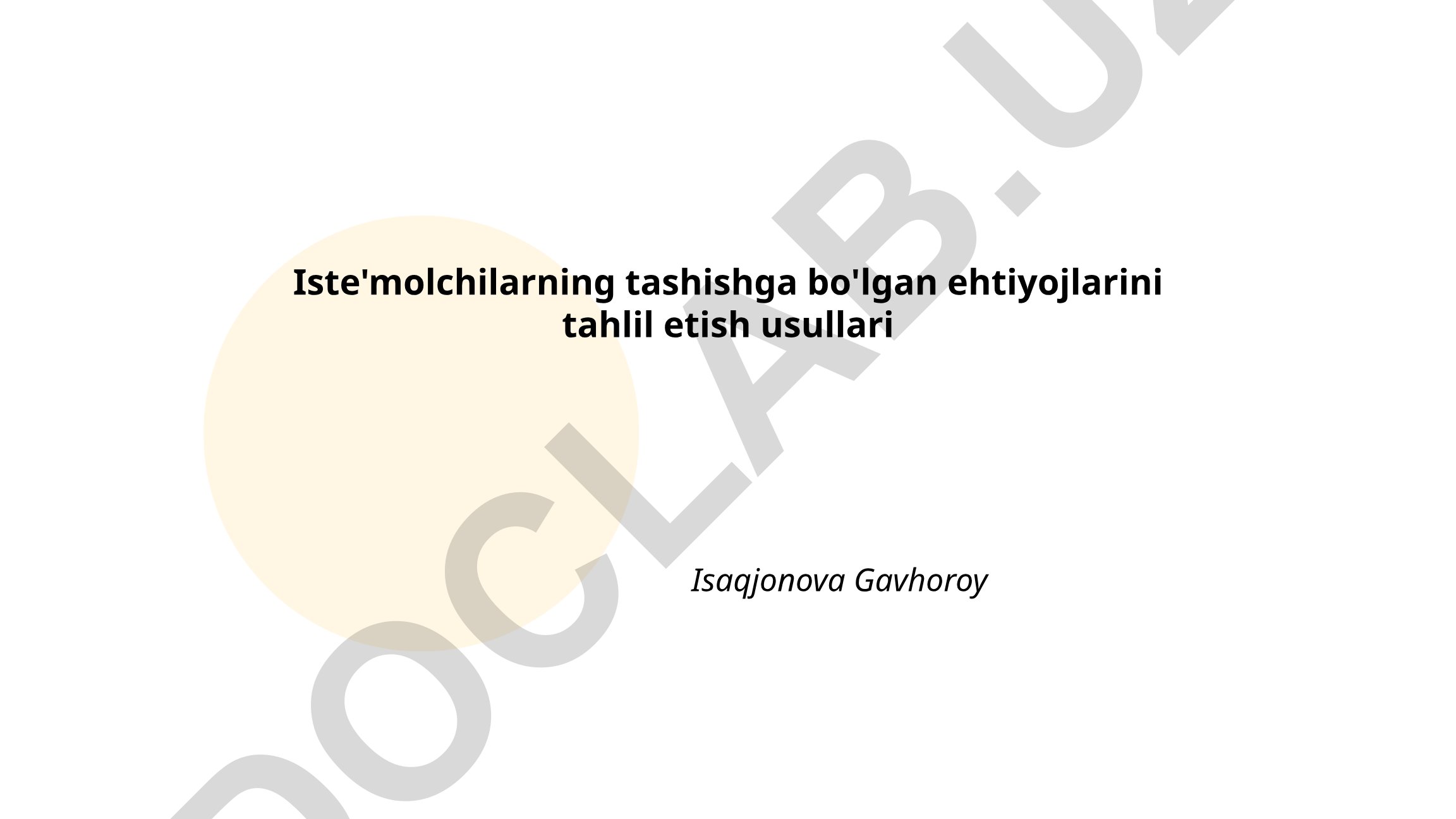 Iste'molchilarning tashishga bo'lgan ehtiyojlarini tahlil etish usullari