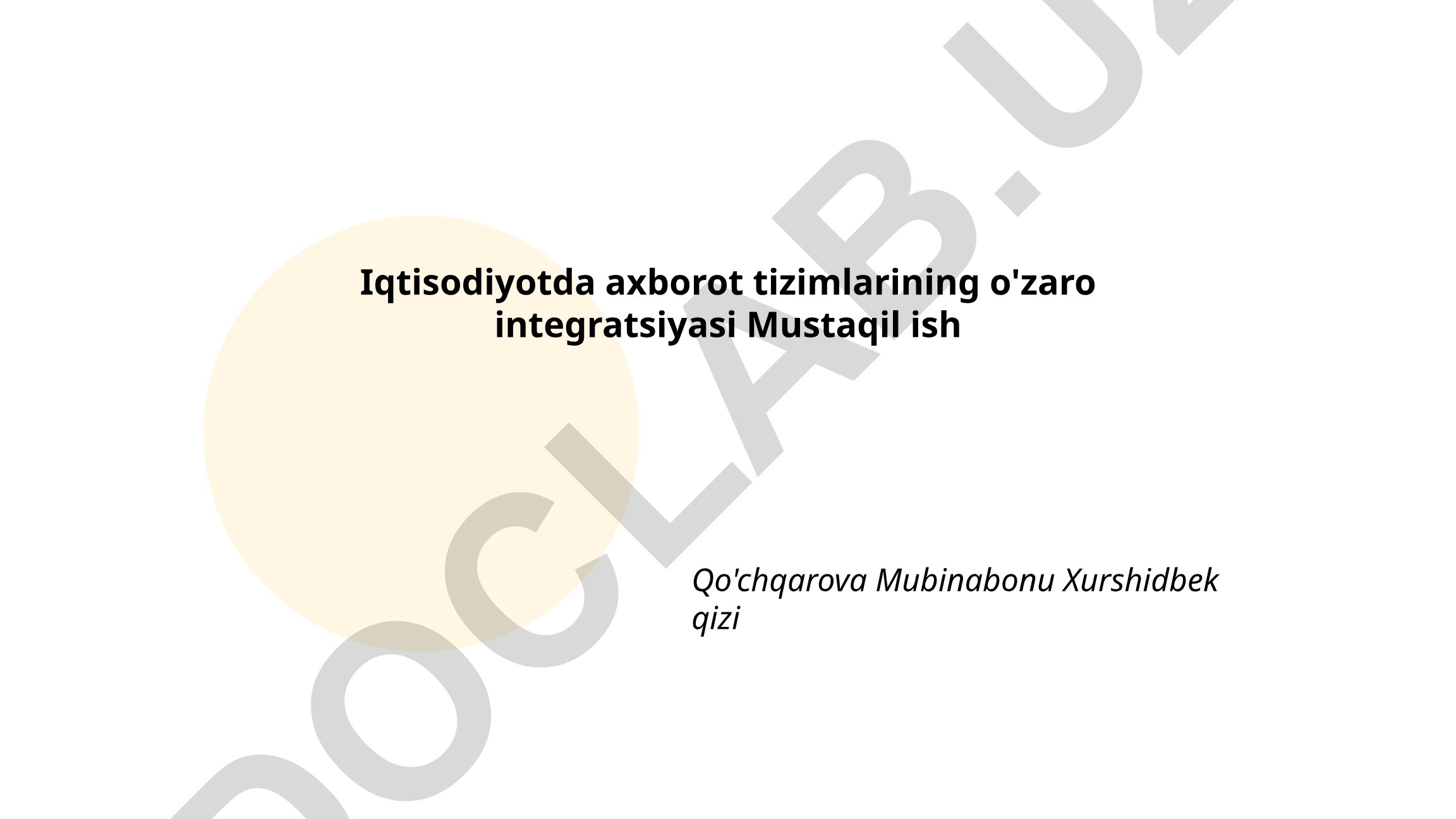 Iqtisodiyotda axborot tizimlarining o'zaro integratsiyasi