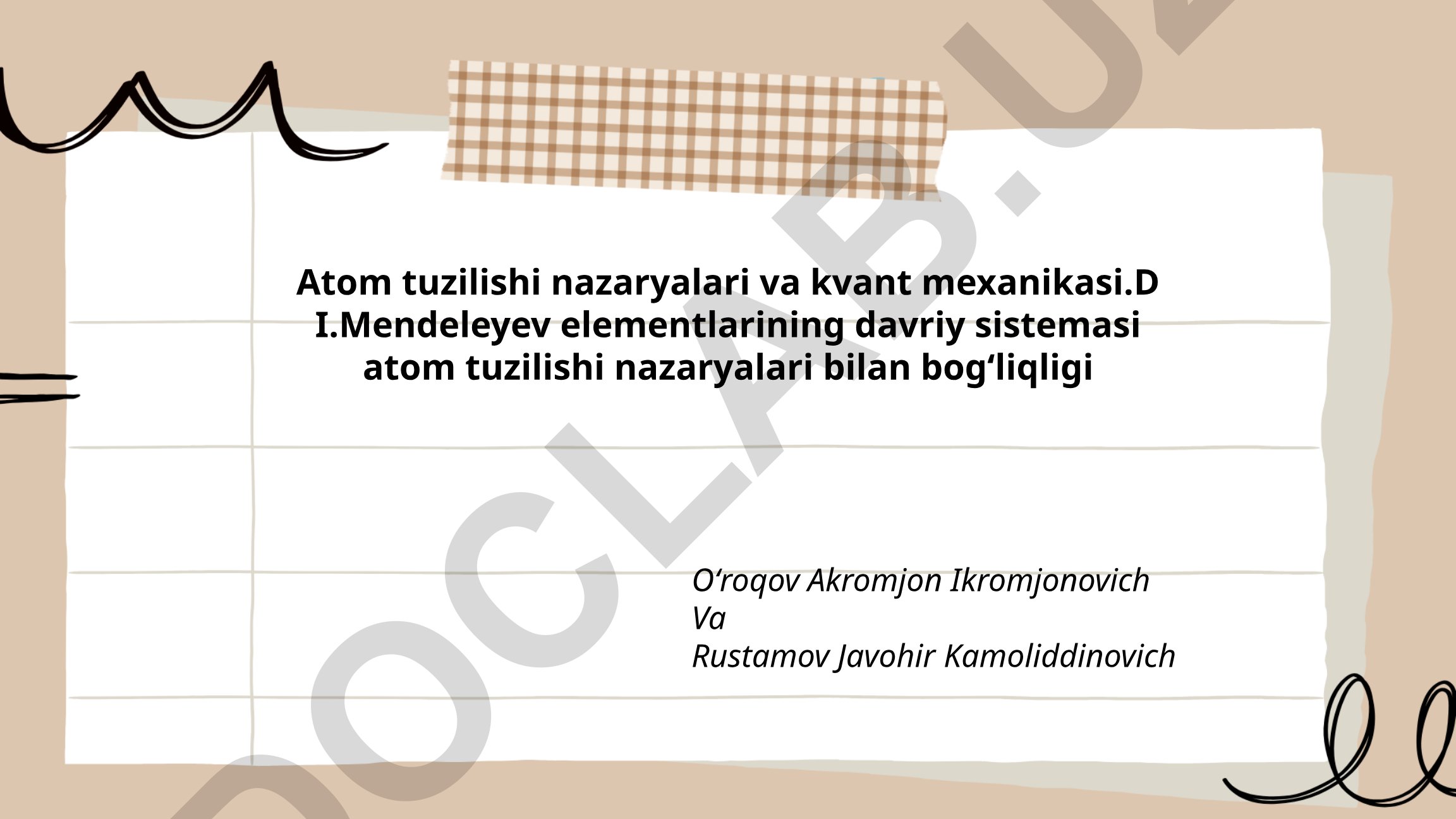 Atom tuzilishi nazaryalari va kvant mexanikasi