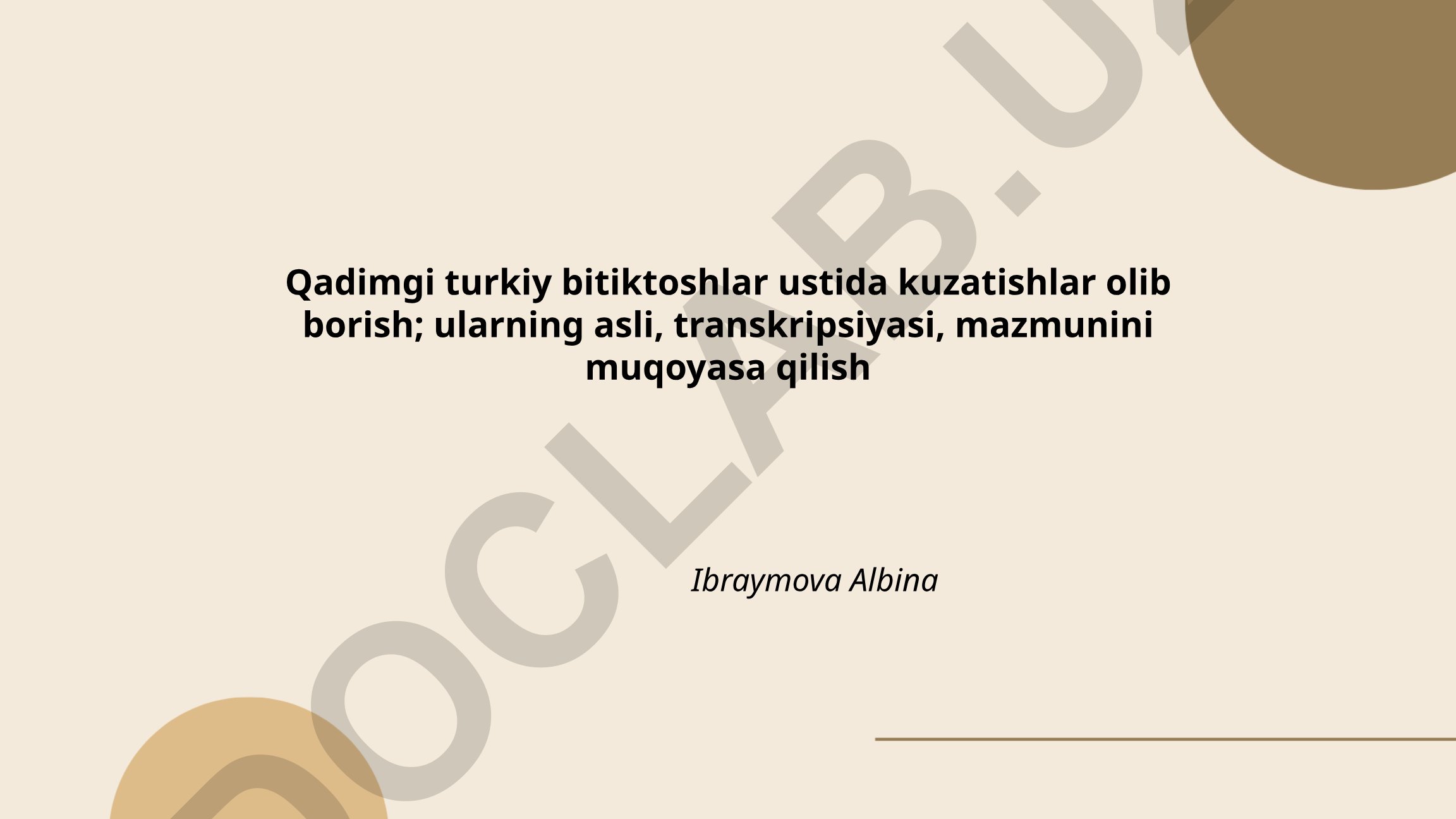 Qadimgi turkiy bitiktoshlar ustida kuzatishlar