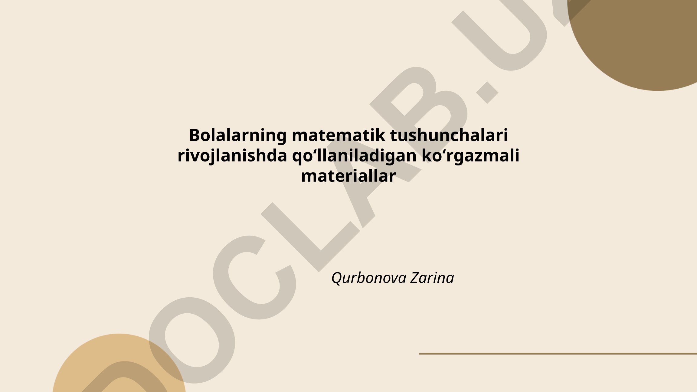 Bolalarning matematik tushunchalari rivojlanishida qoʻllaniladigan koʻrgazmali materiallar