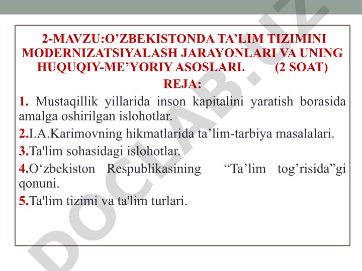 O'zbekistonda ta'lim tizimini modernizatsiyalash jarayonlari va uning huquqiy-me'yoriy asoslari