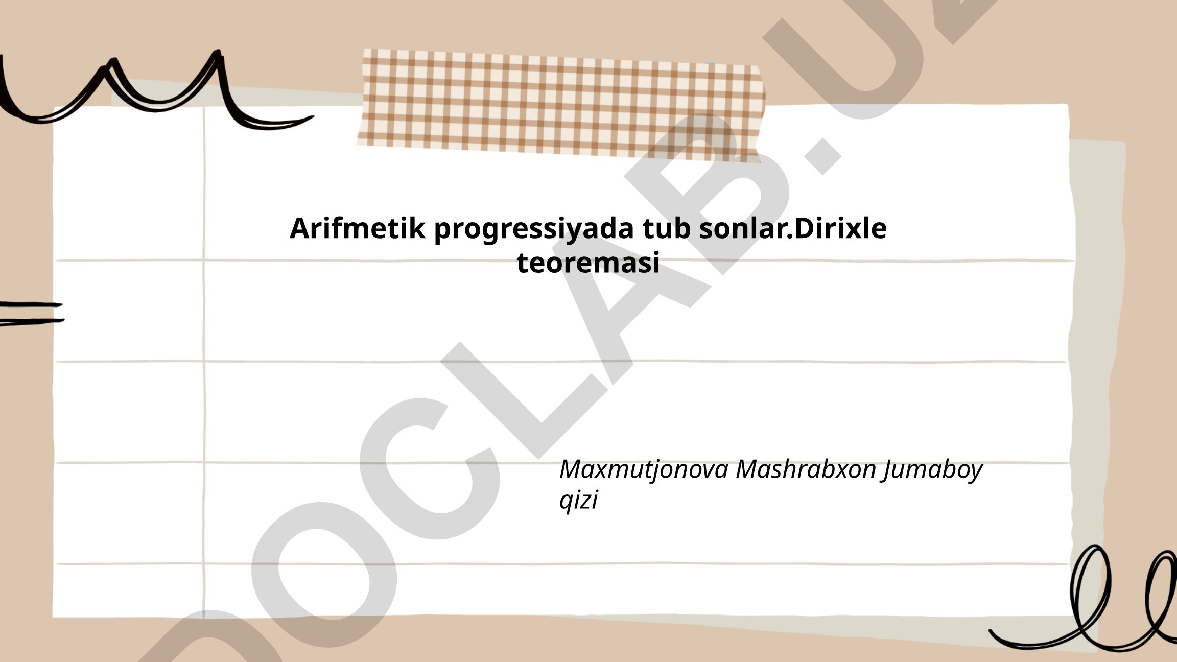 Arifmetik progressiyada tub sonlar va Dirixle teoremasi