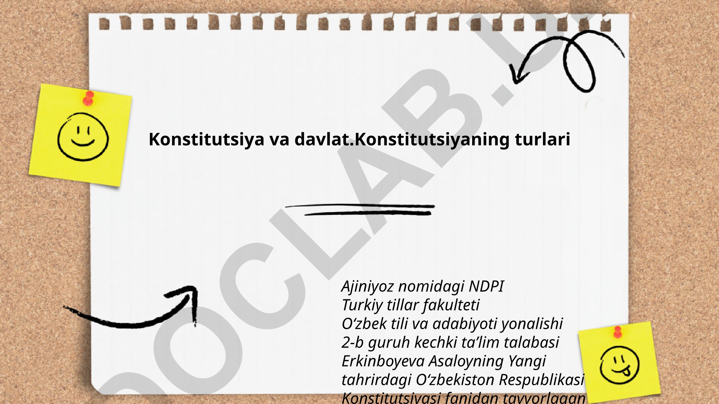 Konstitutsiya va davlat. Konstitutsiyaning turlari