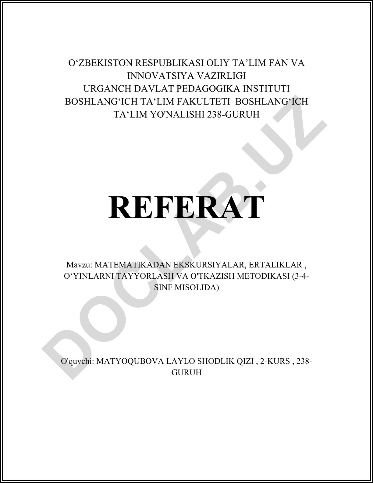 Matematikadan ekskursiyalar, ertaliklar, o‘yinlarni tayyorlash va o'tkazish metodikasi (3-4-sinf misolida)