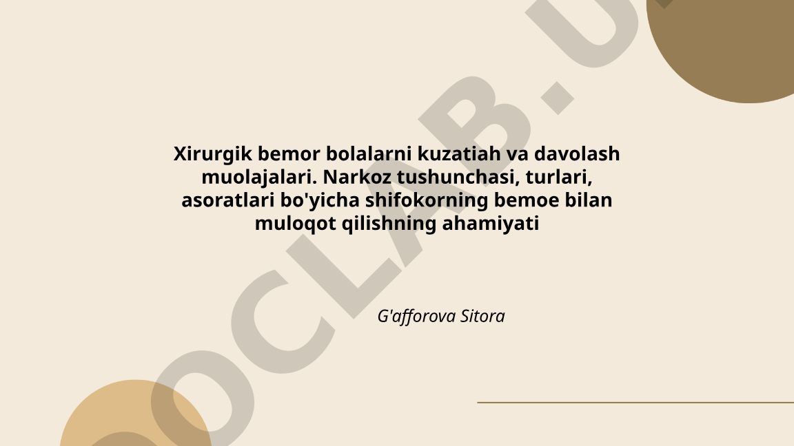 Xirurgik bemor bolalarni kuzatish va davolash muolajalari