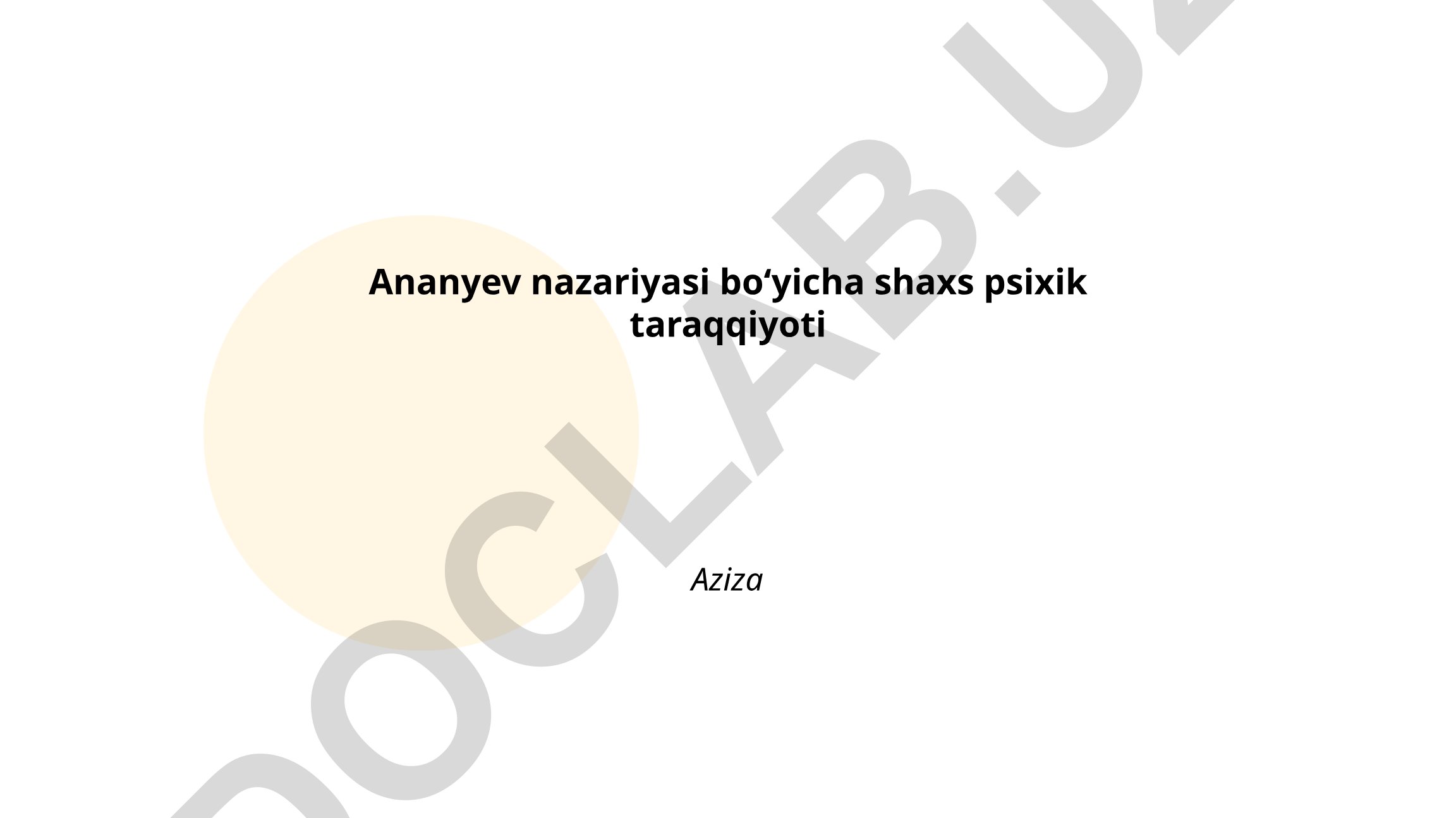 Ananyev nazariyasi bo'yicha shaxs psixik taraqqiyoti