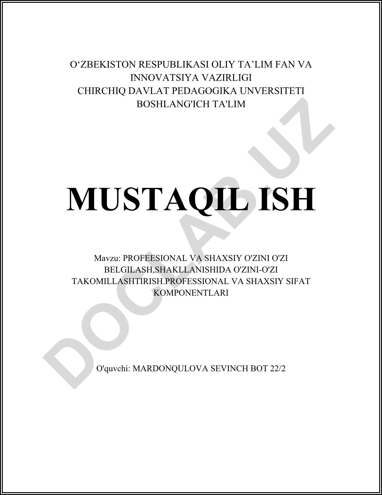 Professional va shaxsiy o'zini o'zi belgilash, shakllanishida o'zini-o'zi takomillashtirish