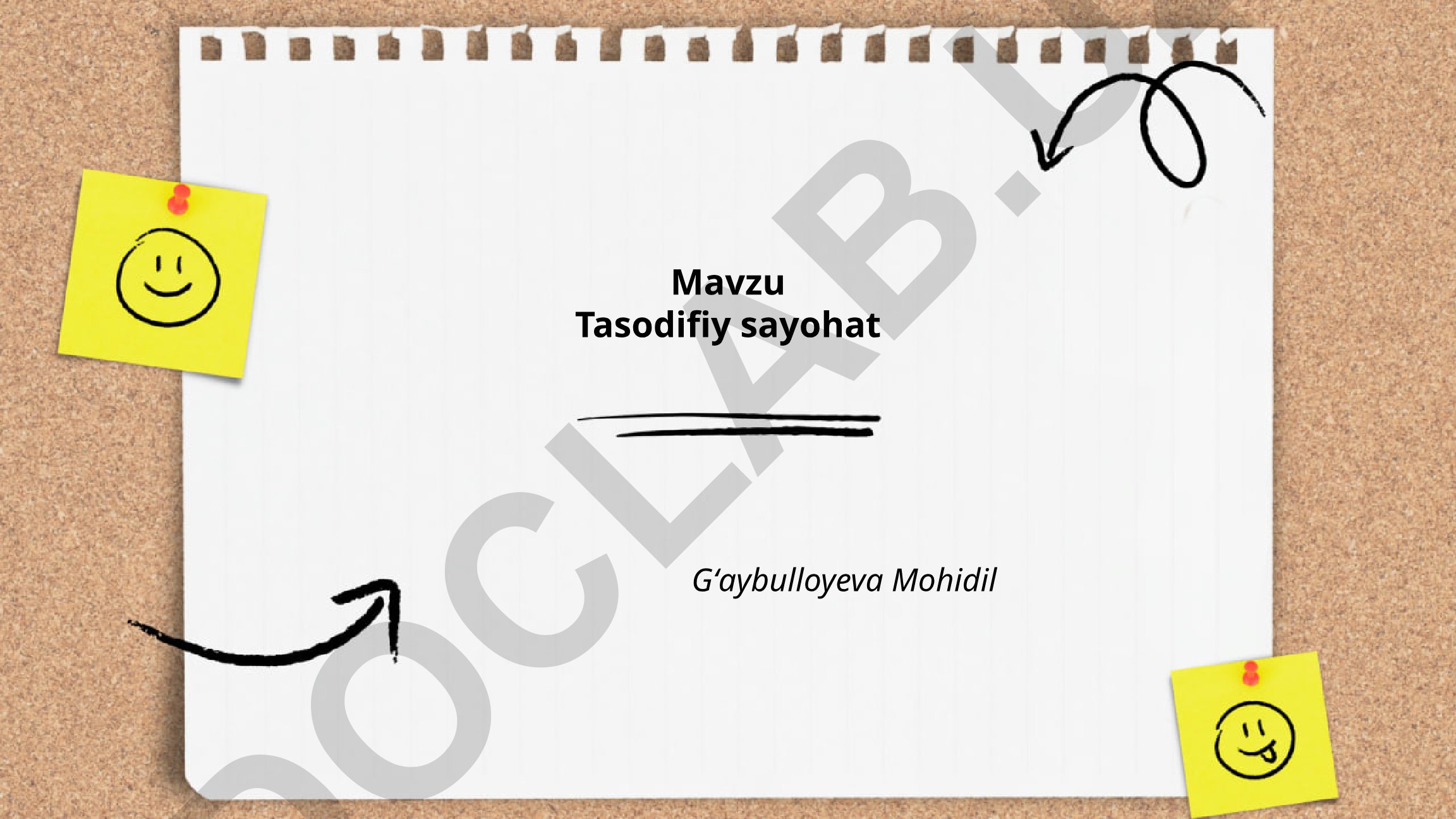 Tasodifiy sayohatga tayyorgarlik va tezkor rejalashtirish