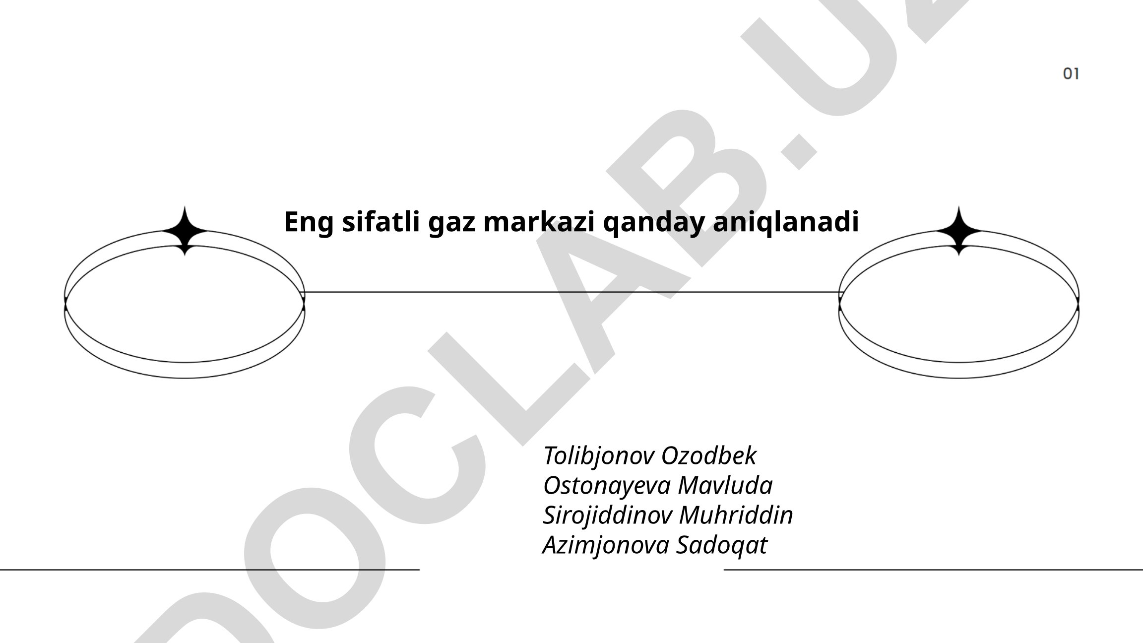 Eng sifatli gaz markazini aniqlash mezonlari
