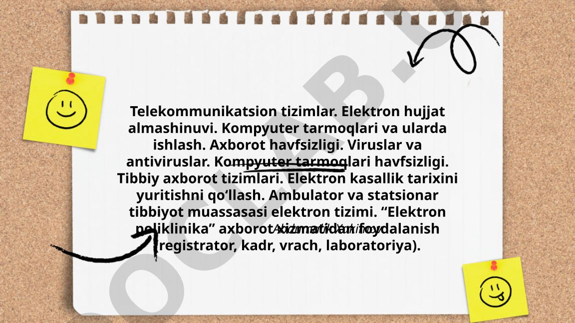 Telekommunikatsion tizimlar va tibbiy axborot tizimlari