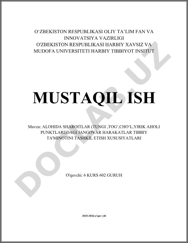 Alohida sharoitlardagi jangovar harakatlar tibbiy ta'minotini tashkil etish xususiyatlari