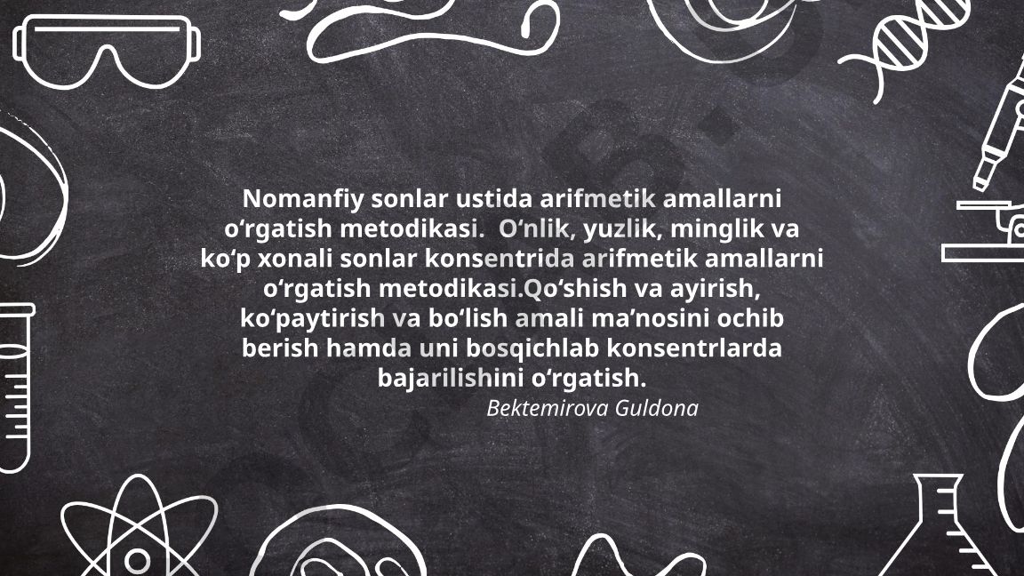 Nomanfiy sonlar ustida arifmetik amallarni o‘rgatish metodikasi