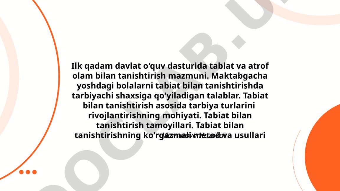 Ilk qadam davlat o'quv dasturida tabiat va atrof olam bilan tanishtirish