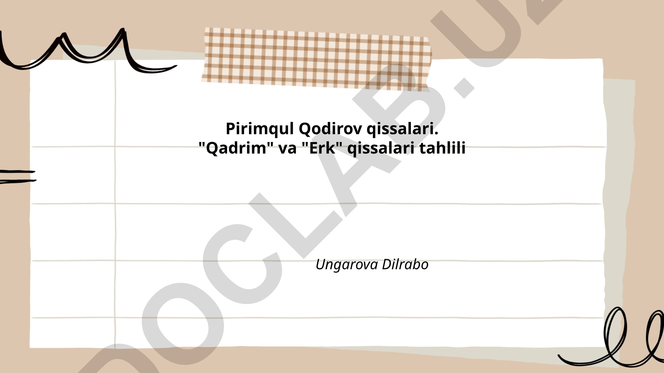Pirimqul Qodirovning "Qadrim" va "Erk" qissalari tahlili
