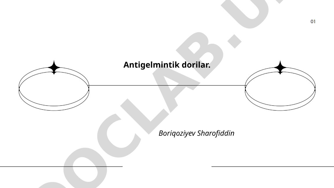 Antigelmintik dorilar: tasnifi, mexanizmlari va qo'llanilishi