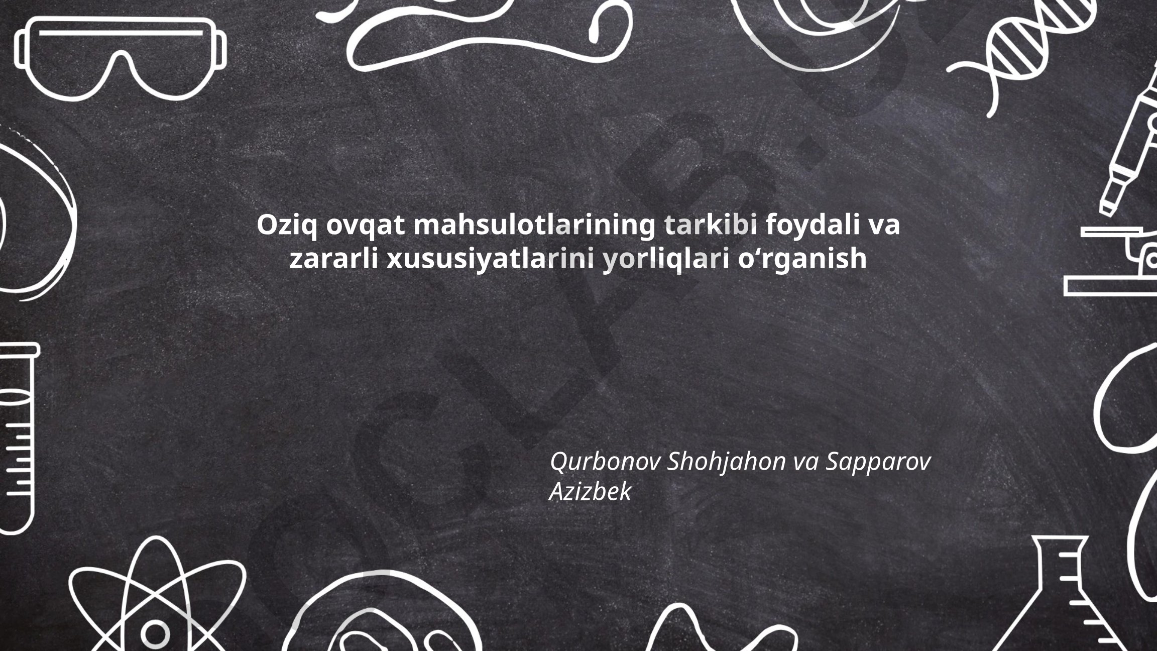 Oziq-ovqat mahsulotlari yorliqlarini o'qish va tahlil qilish