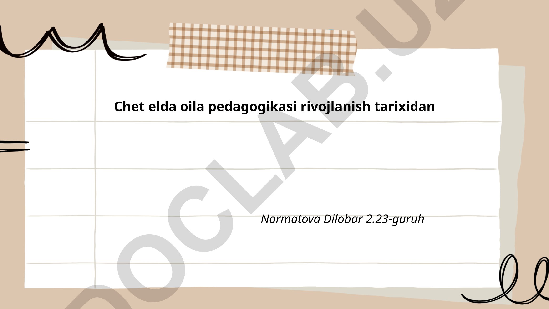 Chet elda oila pedagogikasi rivojlanish tarixi