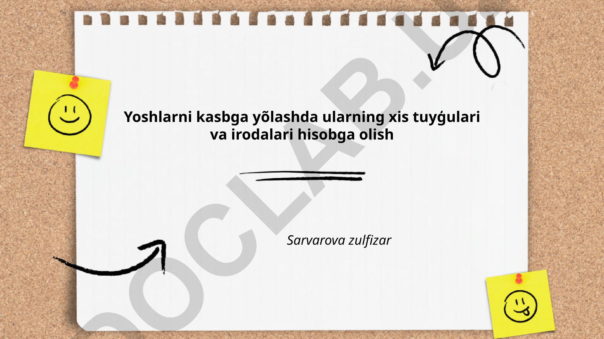 Yoshlarni kasbga yo'naltirishda hissiyotlar va irodalar
