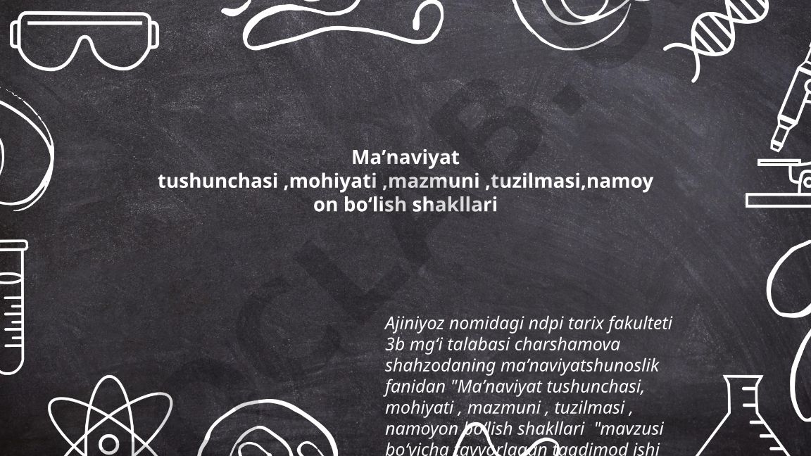 Maʼnaviyat tushunchasi, mohiyati, mazmuni, tuzilmasi, namoyon boʻlish shakllari
