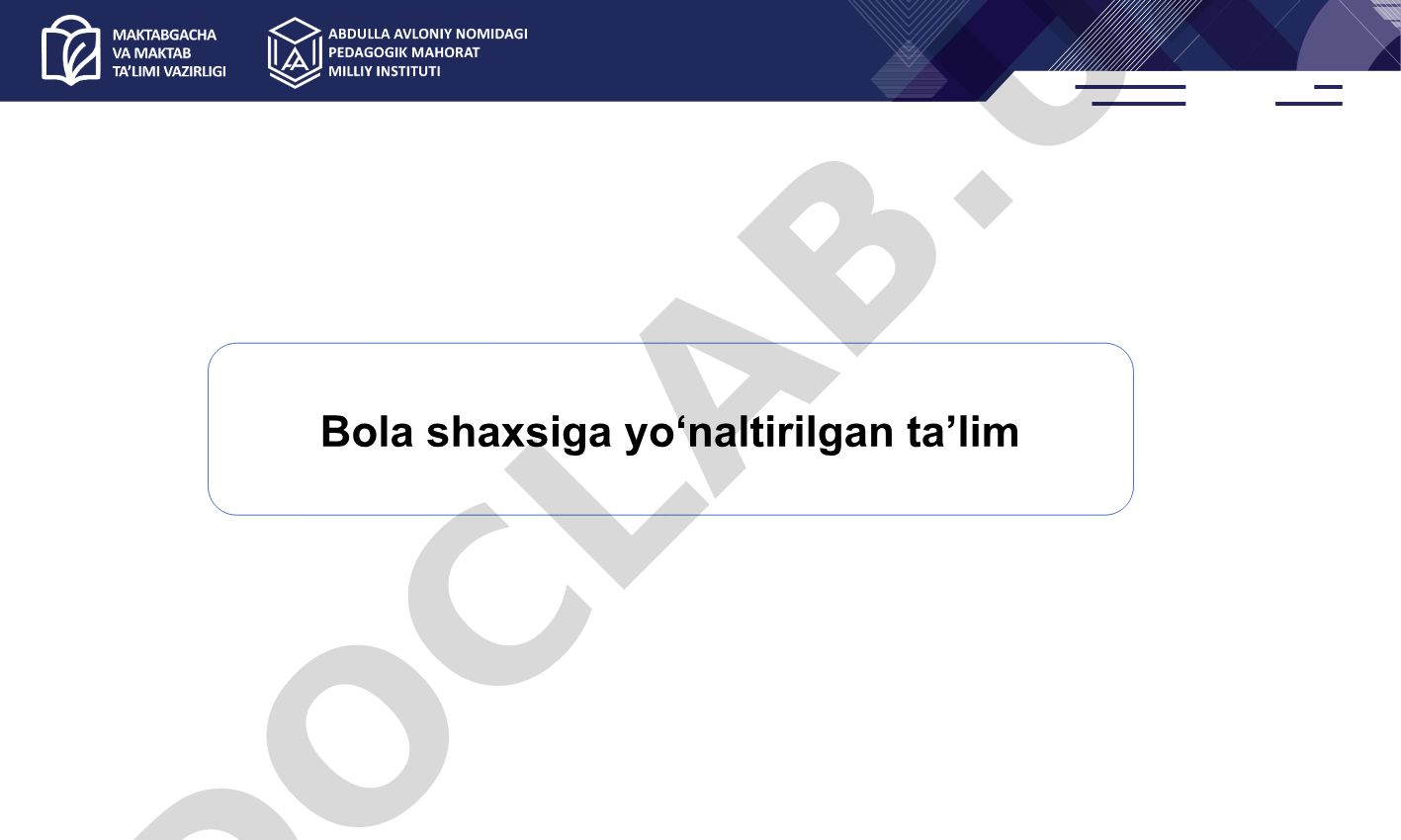 Bola shaxsiga yo‘naltirilgan ta’lim
