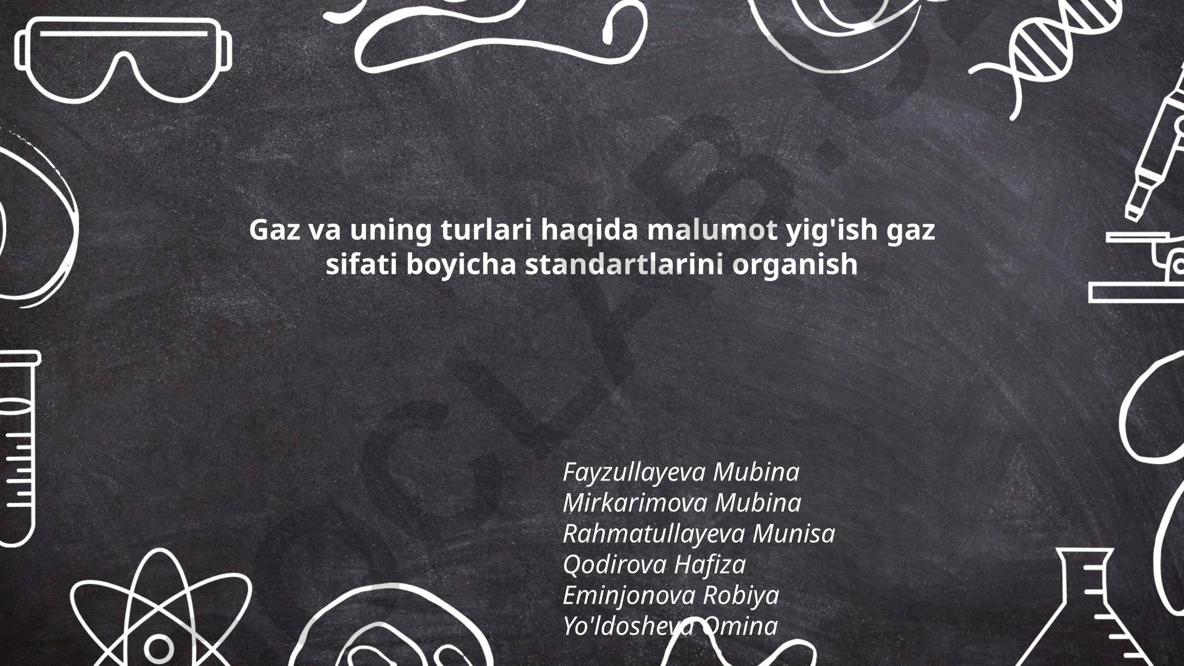 Gaz turlari va ularning xossalari
