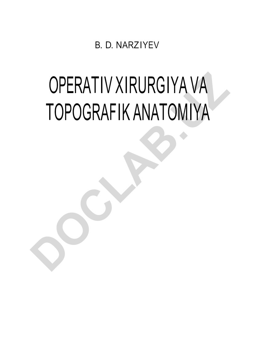Operativ xirurgiya va topografik anatomiya