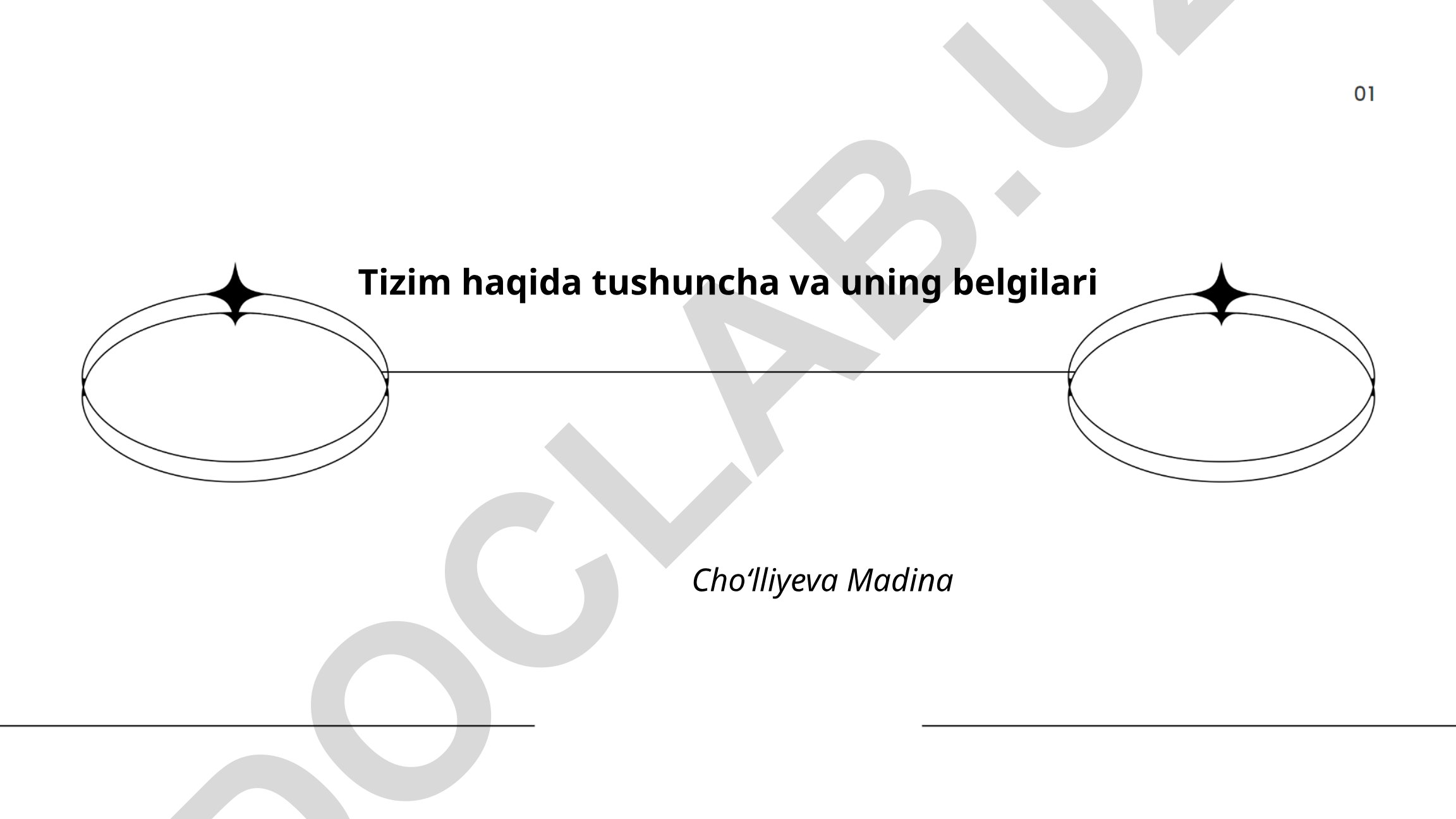 Tizim haqida tushuncha va uning belgilari