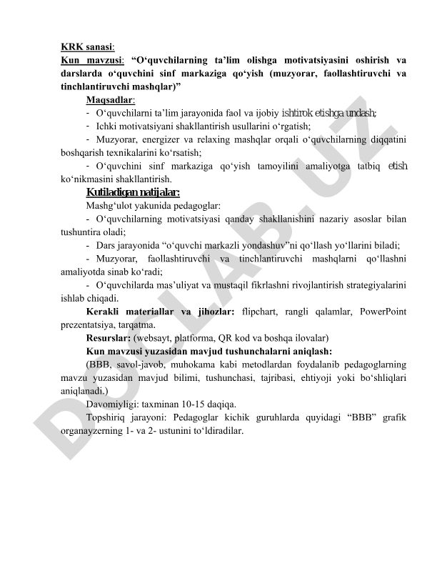 O‘quvchilarning ta’lim olishga motivatsiyasini oshirish va darslarda o‘quvchini sinf markaziga qo‘yish