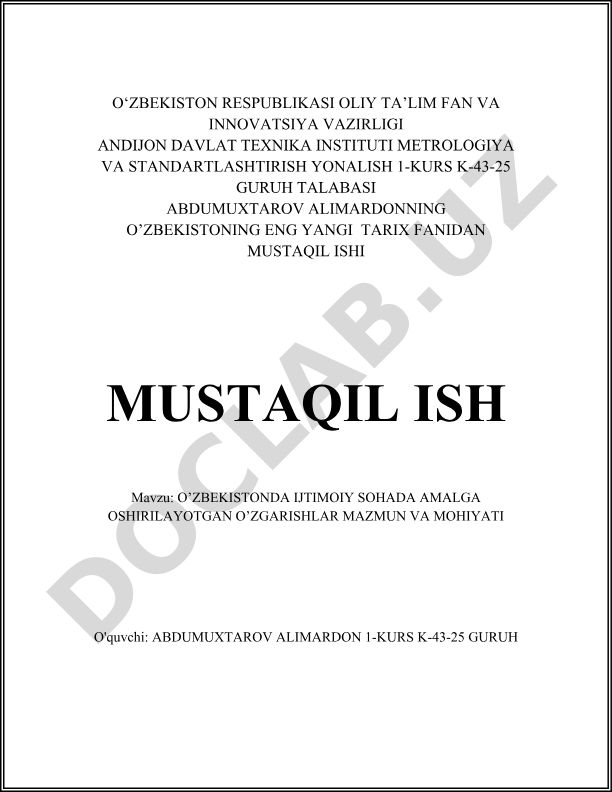 O'zbekistonda ijtimoiy sohada amalga oshirilayotgan o'zgarishlar mazmun va mohiyati
