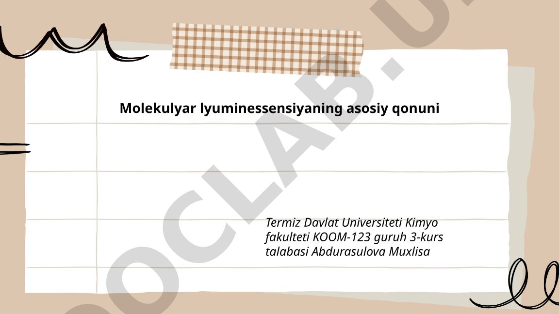 Molekulyar lyuminessensiyaning asosiy qonuni (Kasha qoidasi)