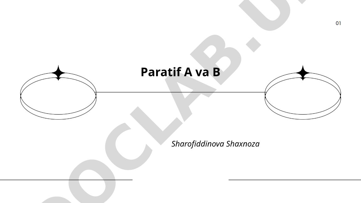 Paratif A va B: umumiy ta'rif, texnik spetsifikatsiyalar va afzalliklar