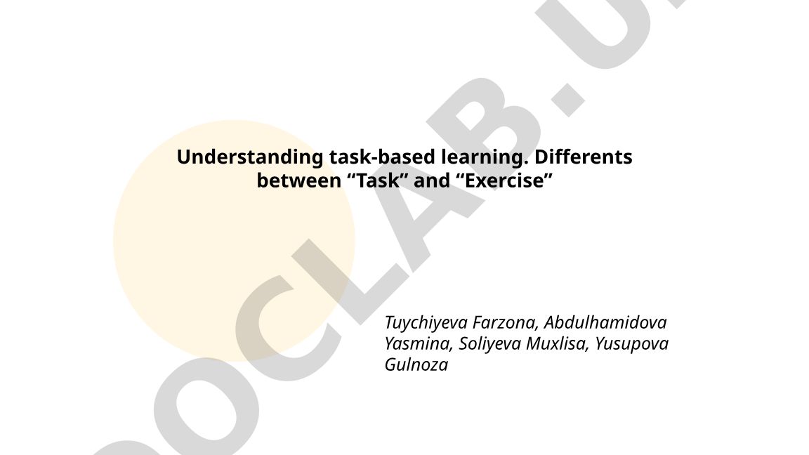 Understanding task-based learning and differences between Task and Exercise